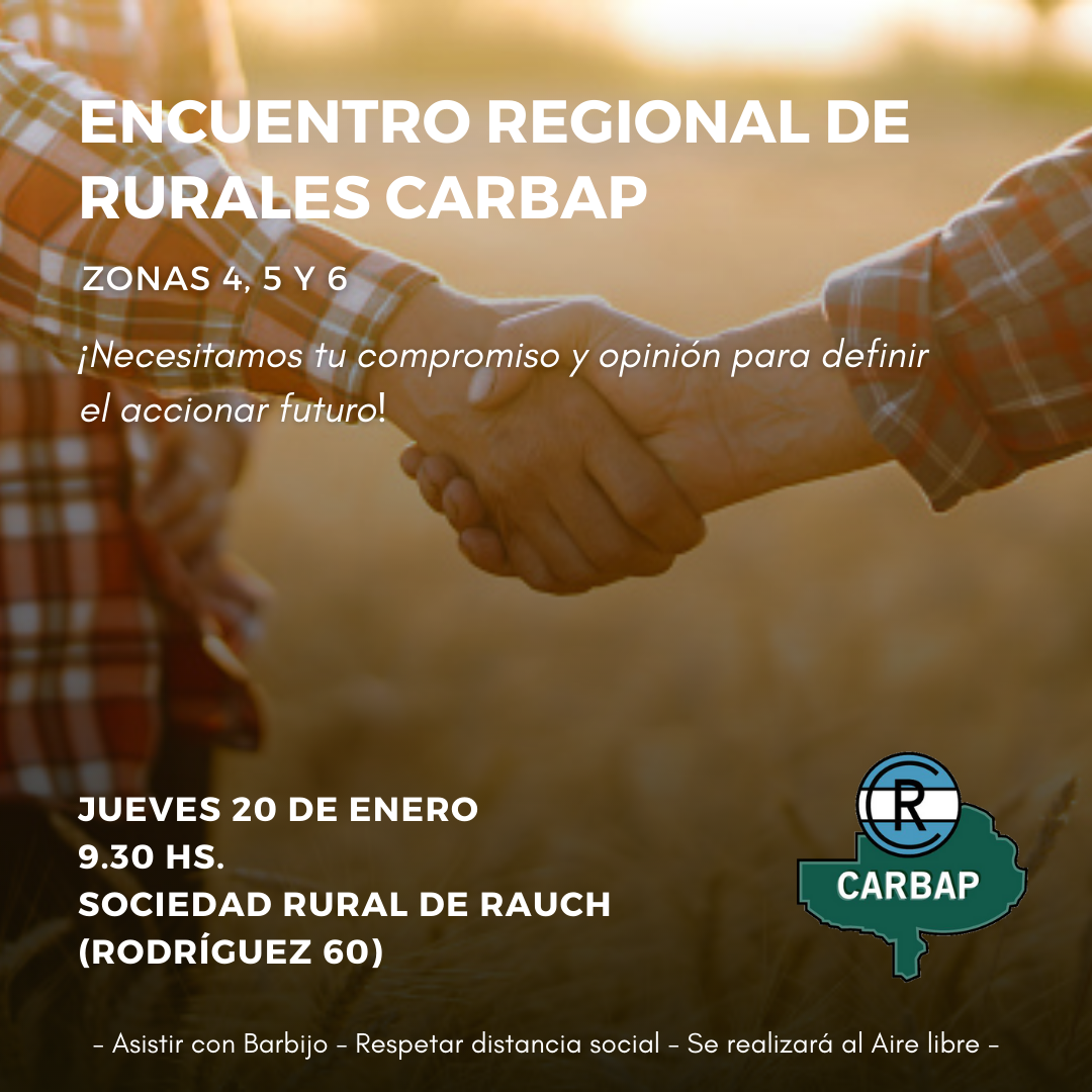 ENCUENTRO REGIONAL DE RURALES CARBAP / RAUCH