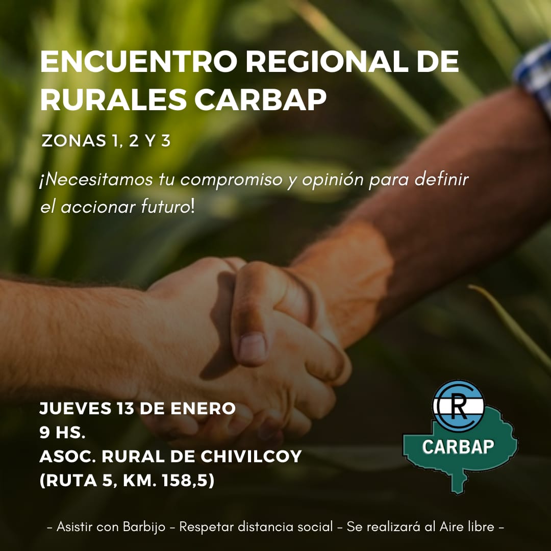 ENCUENTRO REGIONAL DE RURALES CARBAP / CHIVILCOY